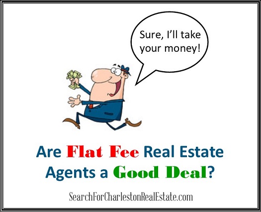 are flat fee sellers agents a good deal