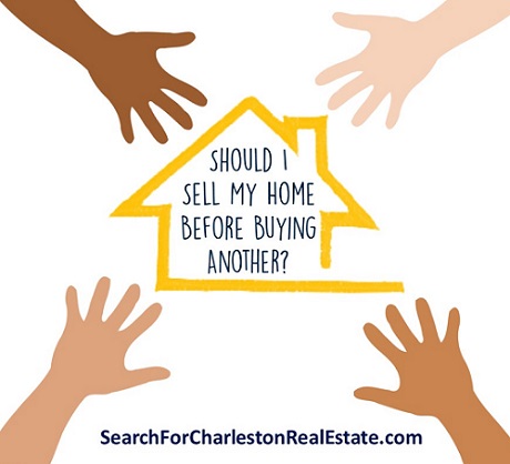 should I sell or buy a home first